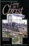 Living for Christ in a Pagan World - WCS - Welwyn